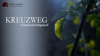 KREUZWEG Grottenwald Klingenzell [upl. by Oglesby937]