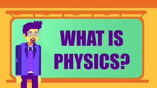 WHAT IS PHYSICS [upl. by Ecertak761]