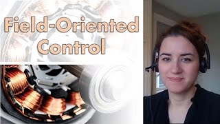 Understanding FieldOriented Control  Motor Control Part 4 [upl. by Etty]