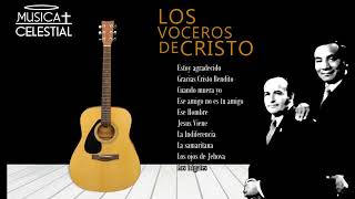 Los Voceros de Cristo  10 Grandes Canciones  La Mejor Musica Cristiana [upl. by Ala631]