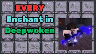 EVERY Enchant Guide  Deepwoken [upl. by Euseibbob]