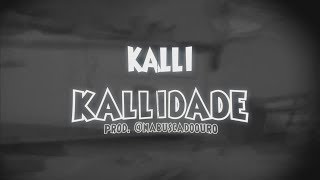 Kalli  Kallidade Lyric Vídeo [upl. by Ellehsram]