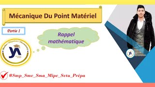 mécanique du point matériel smpcsmaprépa partie1rappel mathématique darija 📚 [upl. by Winograd]