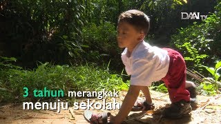 kisah inspiratif Merangkak ke Sekolah [upl. by Stichter145]