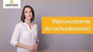 1 Wprowadzenie do rachunkowości [upl. by Havens]