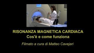 La risonanza magnetica cardiaca [upl. by Nwhas]