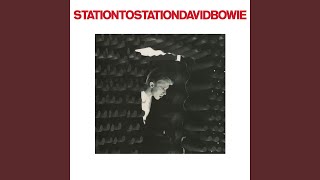 Station to Station 2016 Remaster [upl. by Watts]