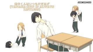 Tanakakuns guide to listlessness Pt1 Tanaka kun is always listless 田中くんはいつもけだるげ [upl. by Ariew]