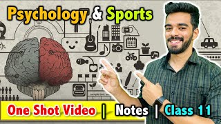 Psychology and Sports  Class 11  Unit  9  FREE Notes 🔥 [upl. by Amargo]