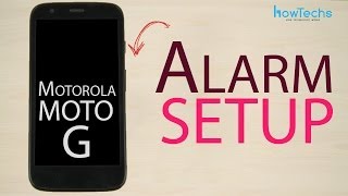 Motorola Moto G  How to setup alarm [upl. by Robert]