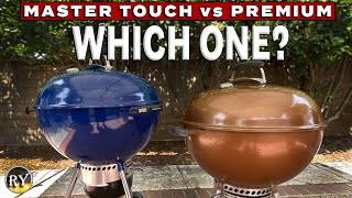 Weber Kettle Master Touch vs Weber Kettle Premium  Which Is The Better Value [upl. by Ssej]