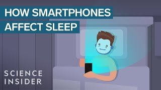 How Smartphones Affect Your Sleep [upl. by Hanonew]