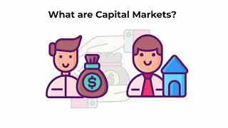 What are capital markets  Capital Markets Explained [upl. by Orji]