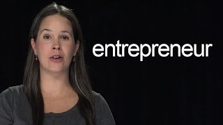 How to Say Entrepreneur – American English [upl. by Iniretake482]