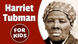 Harriet Tubman For Kids  Bedtime History [upl. by Gomar643]