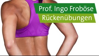 Rückenübungen – Prof Ingo Froböse [upl. by Enoryt793]