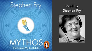 Mythos by Stephen Fry  Read by Stephen Fry  Penguin Audiobooks [upl. by Garth584]