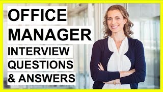 OFFICE MANAGER Interview Questions And Answers 5 Tough Interview Questions [upl. by Oratnek169]