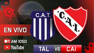 Talleres  Independiente  EN VIVO  Liga Profesional de Fútbol 2023 [upl. by Ailecara206]