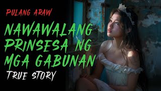 ANG NAWAWALANG PRINSESA NG MGA GABUNAN  Aswang Story [upl. by Silber7]