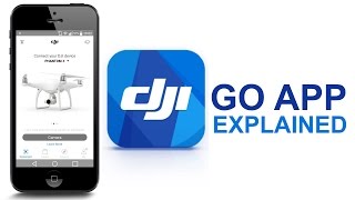 DJI Go App complete walkthrough  DJI Phantom 4 [upl. by Ahsima]