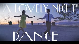 La La Land  quotLovely Night Dancequot By Carson Dean with Kausha Campbell [upl. by Siva]