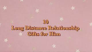 10 long distance relationship gift ideas for boyfriend 2021 [upl. by Anirehtac]