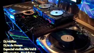 Dj in da House  Especial vinilos dance 90s Vol II by Dj Muller [upl. by Oletta161]