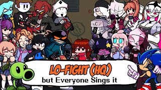 LoFight HQ but everyone sings it  Friday Night Funkin Cover [upl. by Vrablik194]