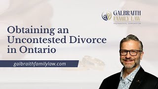 Obtaining an Uncontested Divorce in Ontario [upl. by Idalia]