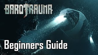 Barotrauma beginners guide OUTDATED  NEW VID [upl. by Lisa]