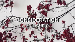 consideration  edit audio [upl. by Angus505]