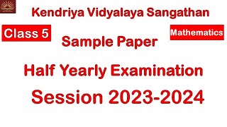 Half Yearly Exam Question Paper  Class5 Maths 2023 CBSE  NCERT [upl. by Bevus]