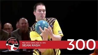 PBA Televised 300 Game 23 Sean Rash [upl. by Reppart]