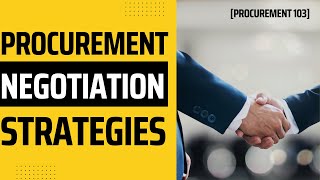 Procurement Negotiation Strategies [upl. by Atahs289]