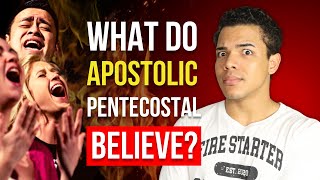 APOSTOLIC PENTECOSTAL  What Do Apostolic Pentecostals Believe [upl. by Herrington]