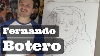 Fernando Botero  Figurative Art [upl. by Ytirev]