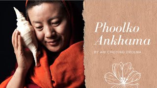 Ani Choying Drolma  Phoolko Aankhama Official Lyrical Video [upl. by Annhej]