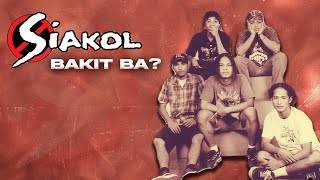 BAKIT BA  Siakol Lyric Video OPM [upl. by Mutz]