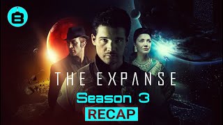 The Expanse recap Seasons 13 [upl. by Huang]