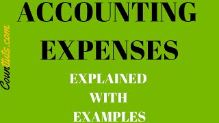 Accounting Expenses  Explained with Examples [upl. by Norina]