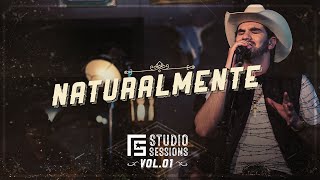 Loubet  Naturalmente  FS Studio Sessions Vol 1 Vídeo Oficial [upl. by Giule]