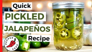 Pickled Jalapeños  Quick and Easy Recipe  Pepper Geek [upl. by Namijneb]