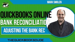 QuickBooks Online Adjusting The Bank Reconciliation [upl. by Gayler]