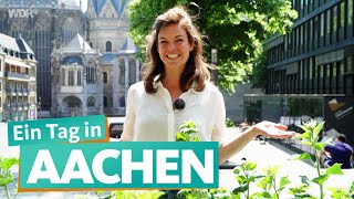 Ein Tag in Aachen  WDR Reisen [upl. by Roselle]