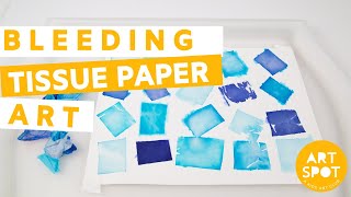 Easy Art for Kids Bleeding Tissue Paper [upl. by Kristian]