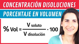 Concentración Porcentaje en VOLUMEN ⚗️ Disoluciones [upl. by Assirim]