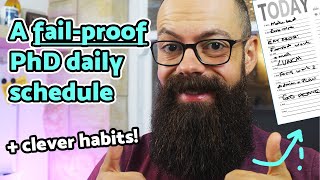 The PERFECT PhD daily schedule and clever habits [upl. by Aineval]