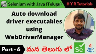 P6  Auto Download driver executables using WebDriverManager  తెలుగు [upl. by Reppart]