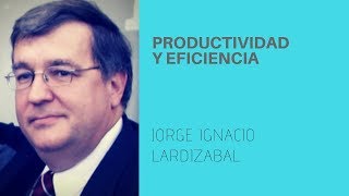 Productividad y Eficiencia [upl. by Ecirtnom]